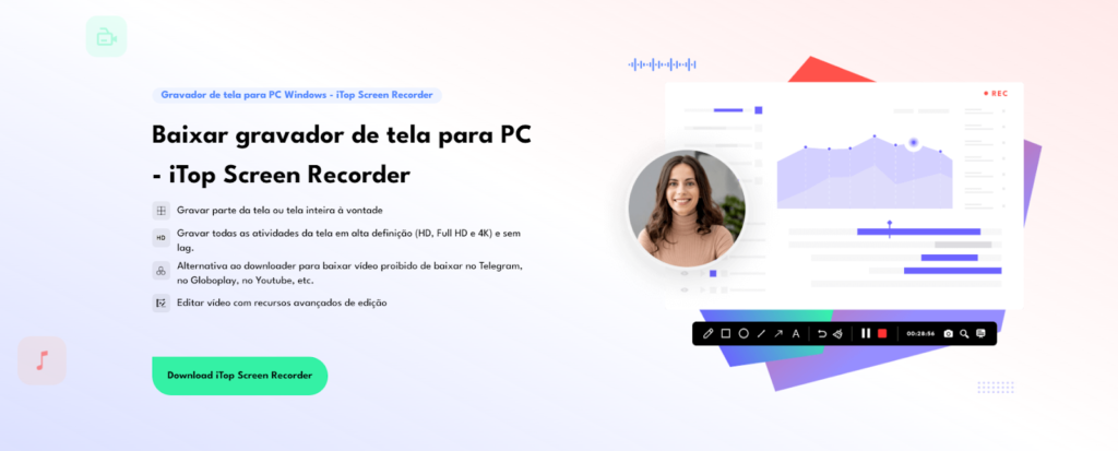 iTop Screen Recorder - Gravar tela e editar vídeo no Windows 2 Gravar tela